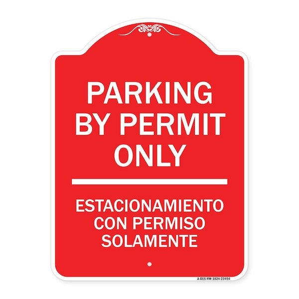 Parking by Permit Estacionamiento Con Permiso Solamente Heavy-Gauge Alum, 18" x 24", RW-1824-23454